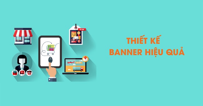 Làm thế nào để có một banner đẹp và mang lại hiệu quả cao?